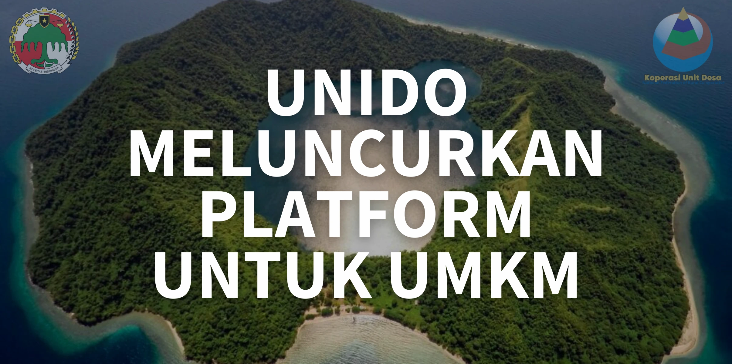 UNIDO Meluncurkan Platform Untuk UMKM KUD NTB